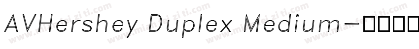 AVHershey Duplex Medium字体转换